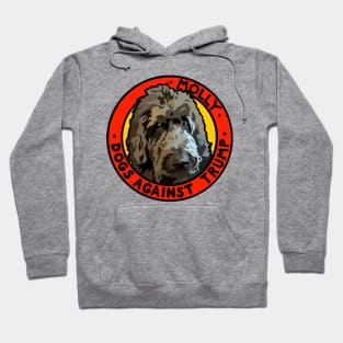 DOGS AGAINST TRUMP - MOLLY Hoodie